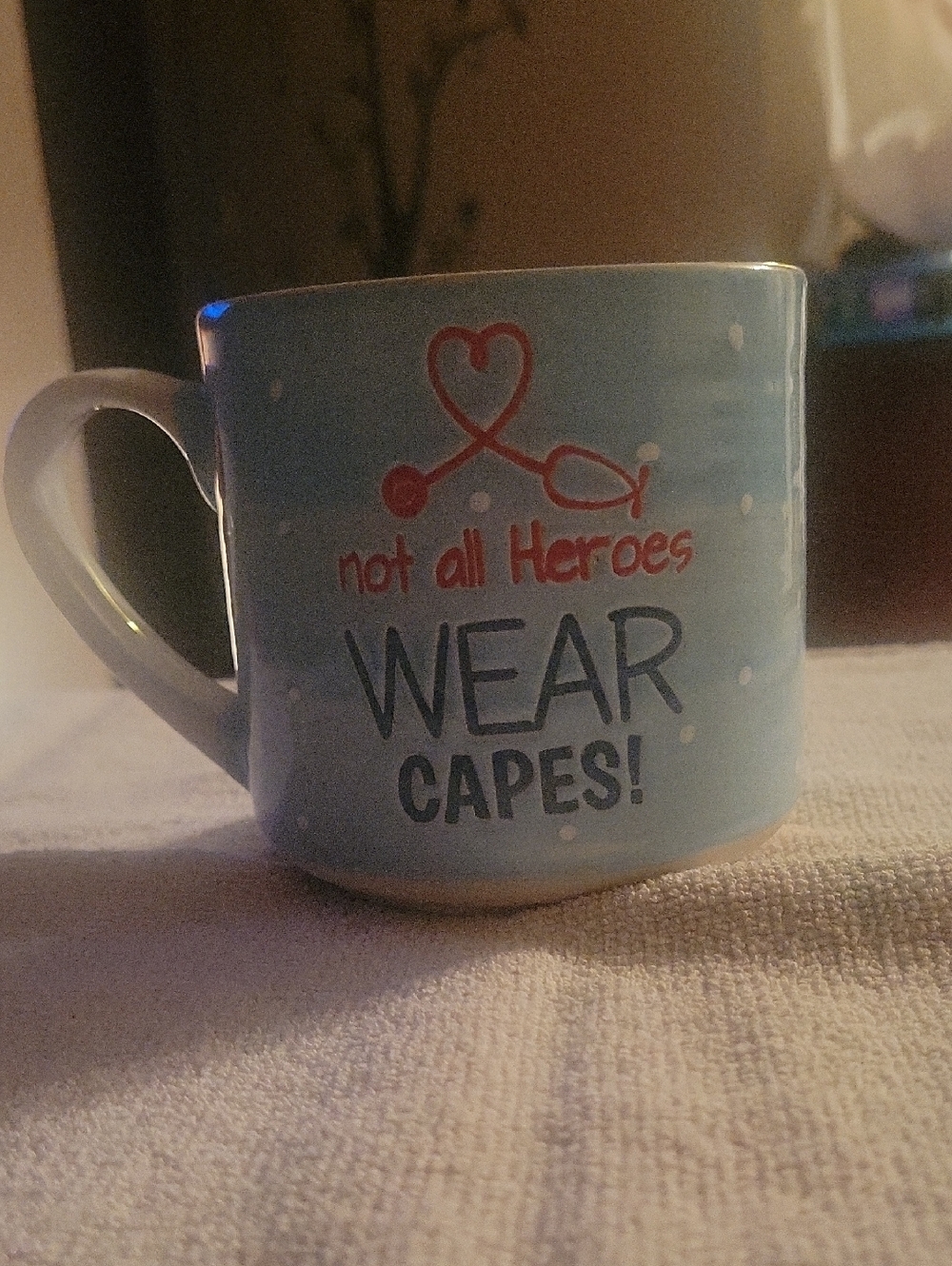 Light Blue 'Not All Heroes Wear Capes' Ceramic Mug